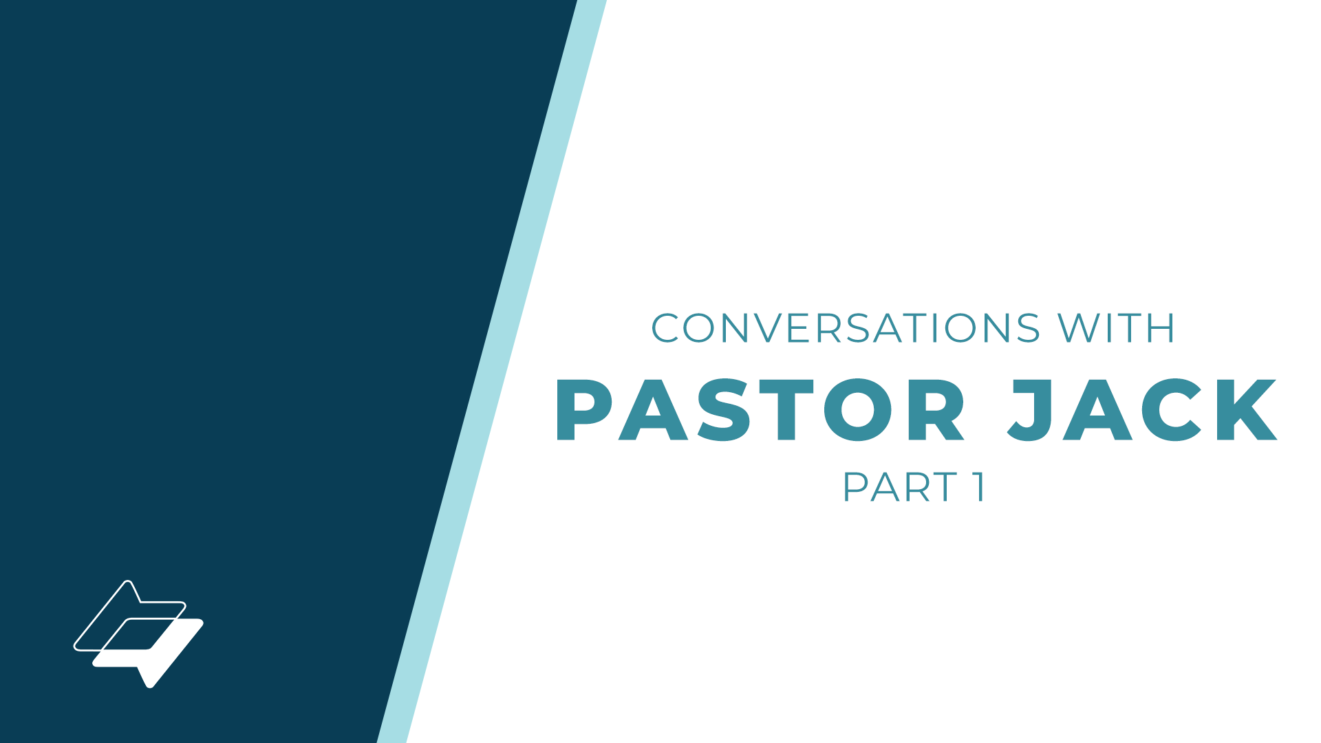 Conversations with Pastor Jack – Part 1