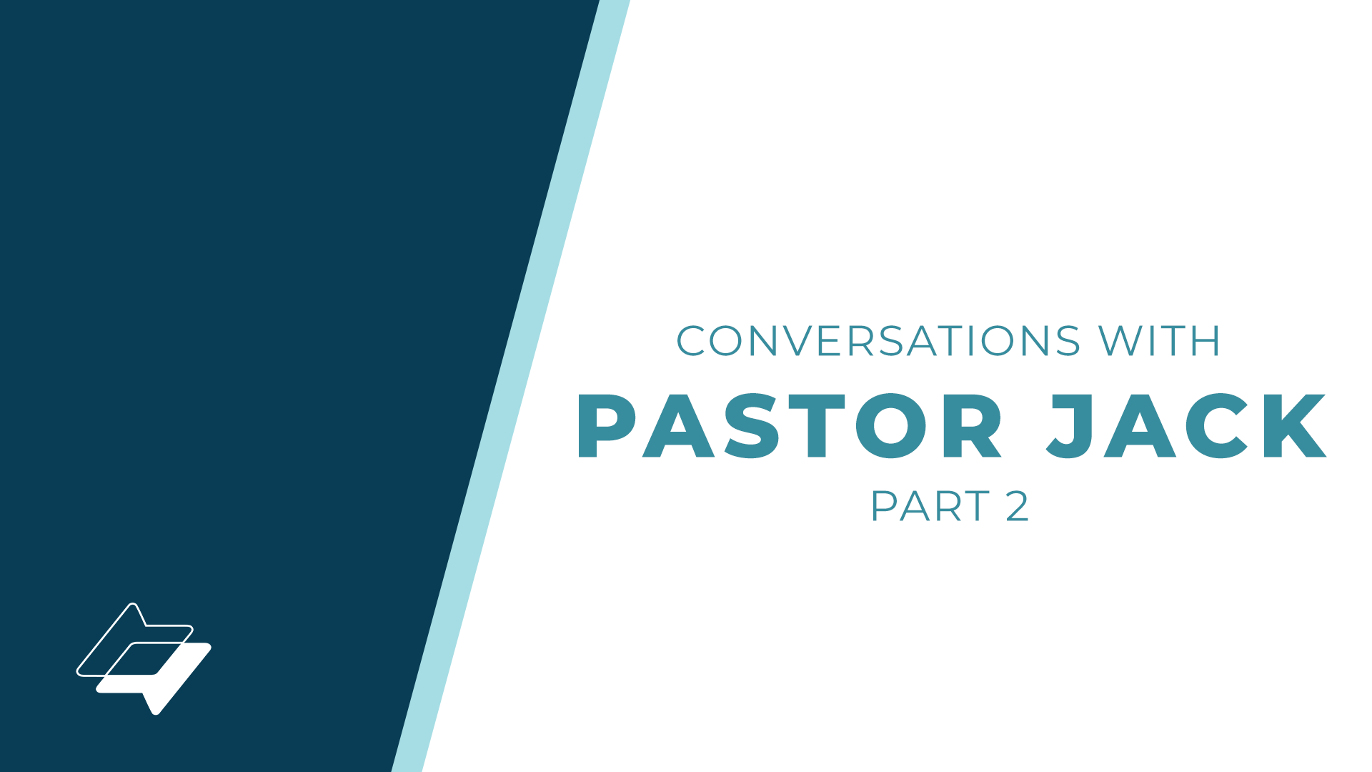 Conversations with Pastor Jack- Part 2