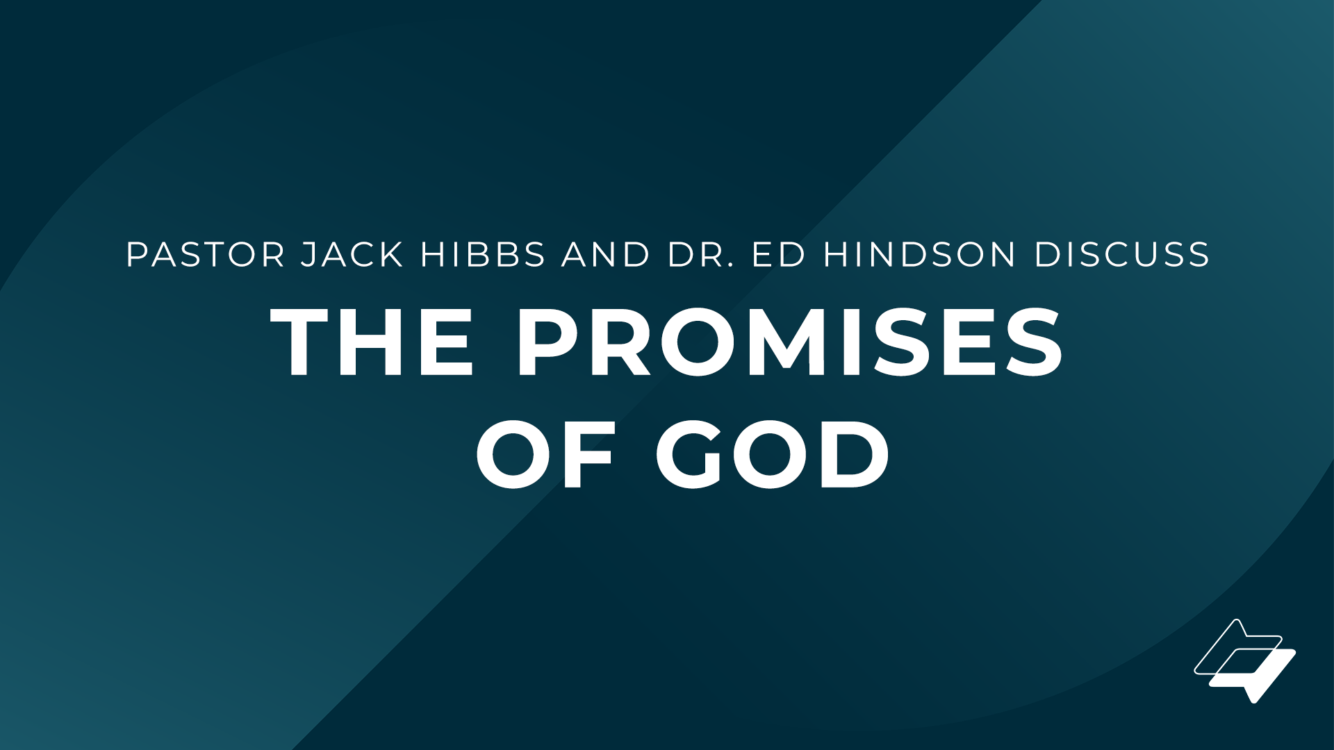 Pastor Jack and Dr. Ed Hindson discuss the promises of God