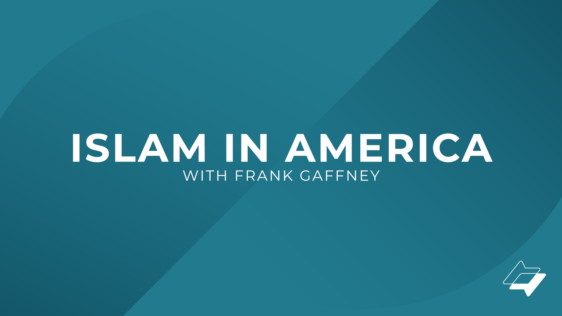 Islam in America with Frank Gaffney