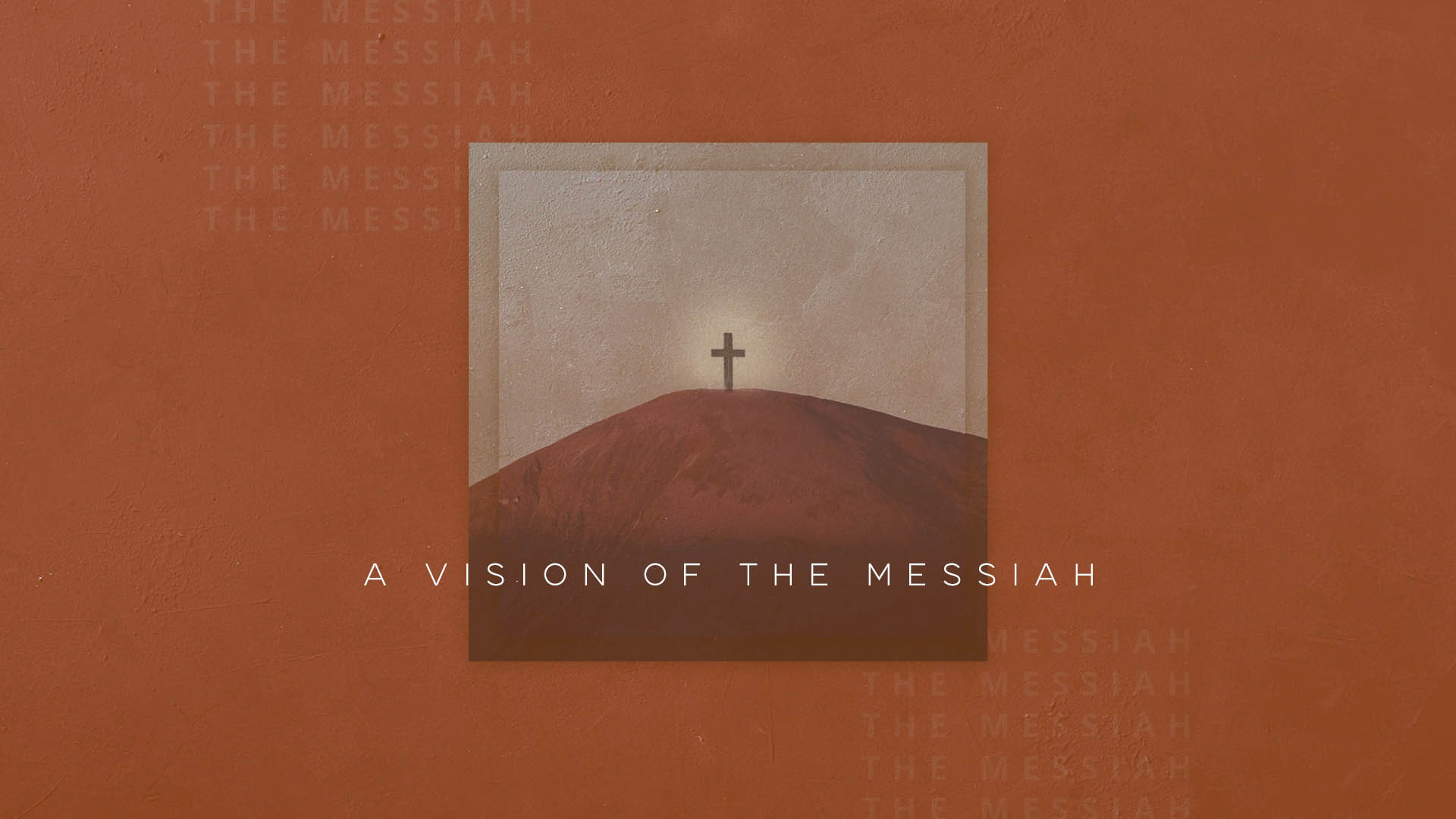A Vision Of The Messiah