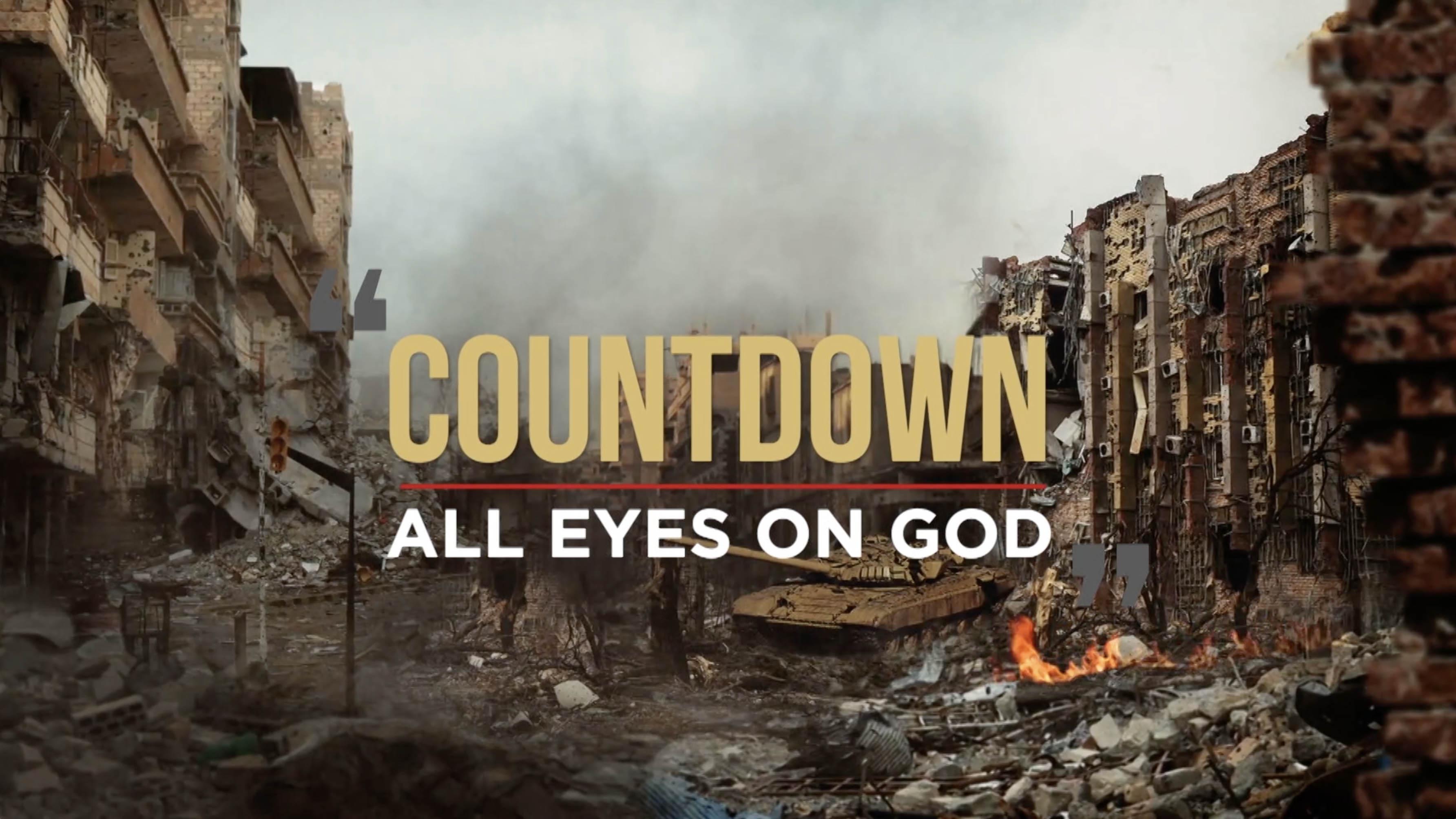 Countdown – All Eyes On God