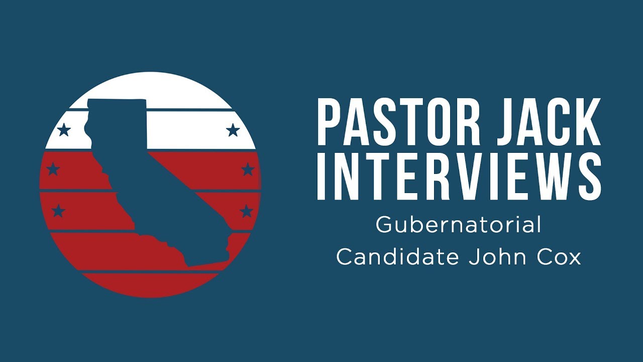 Pastor Jack Interviews John Cox – Candidate for Governor