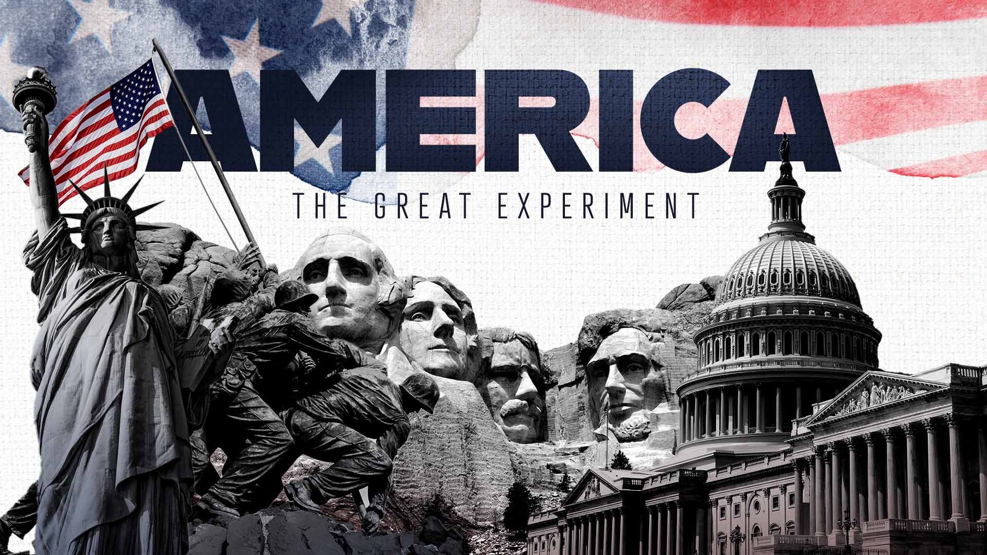 America – The Great Experiment
