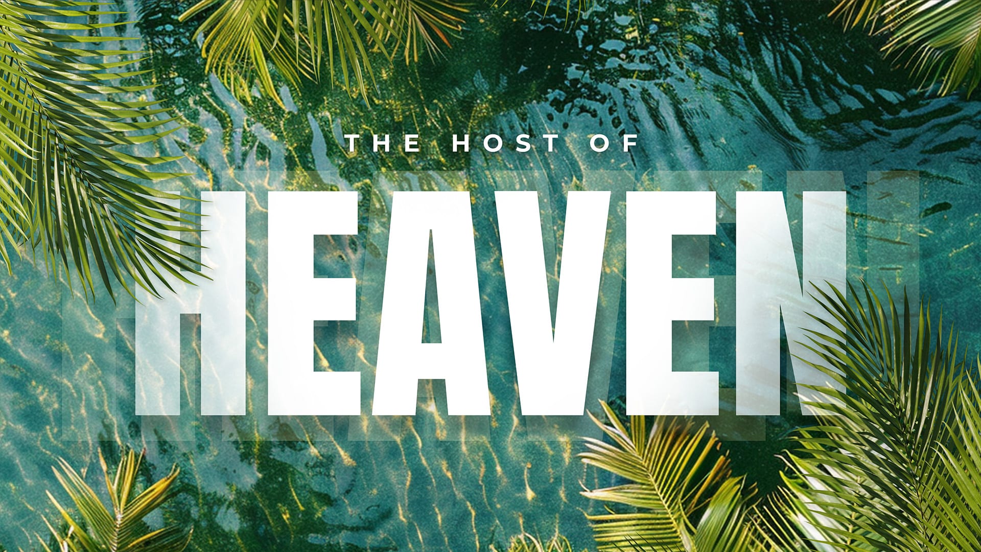 The Host Of Heaven