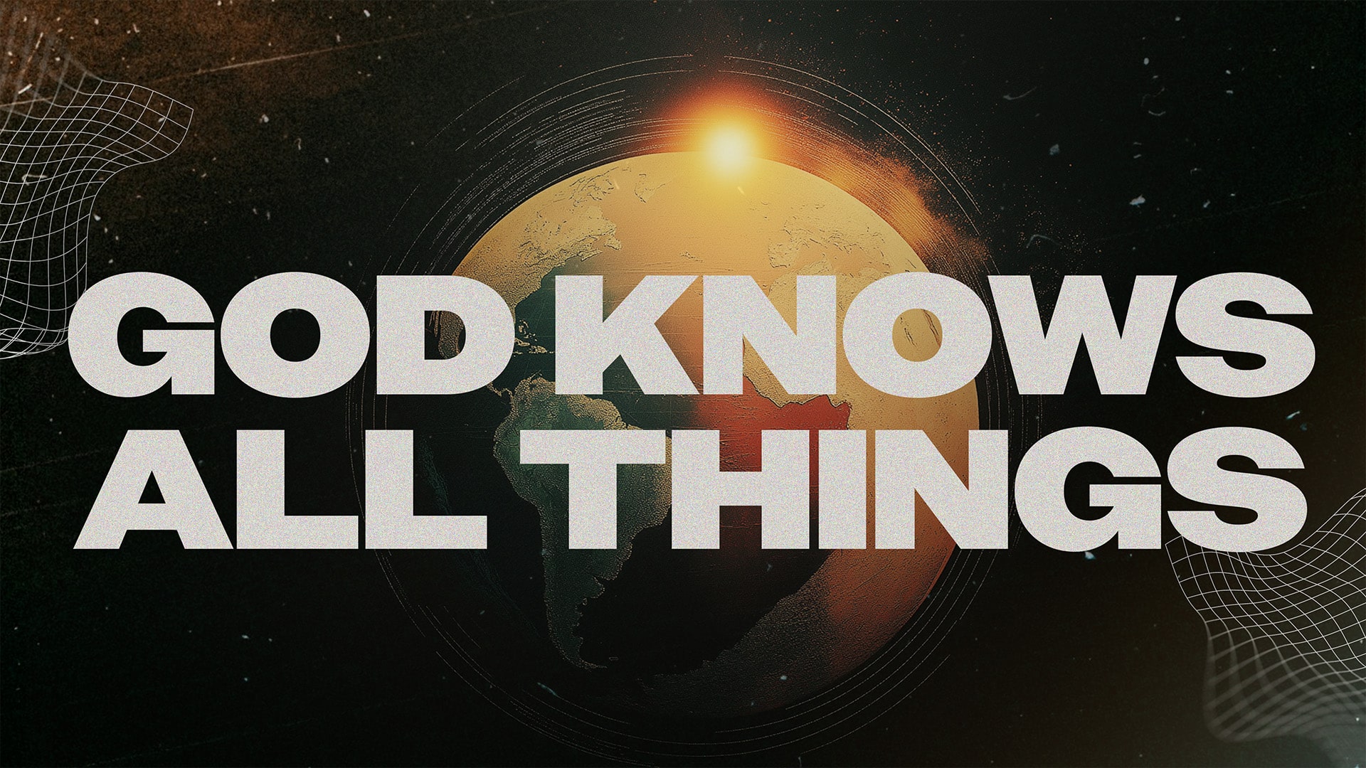 God Knows All Things