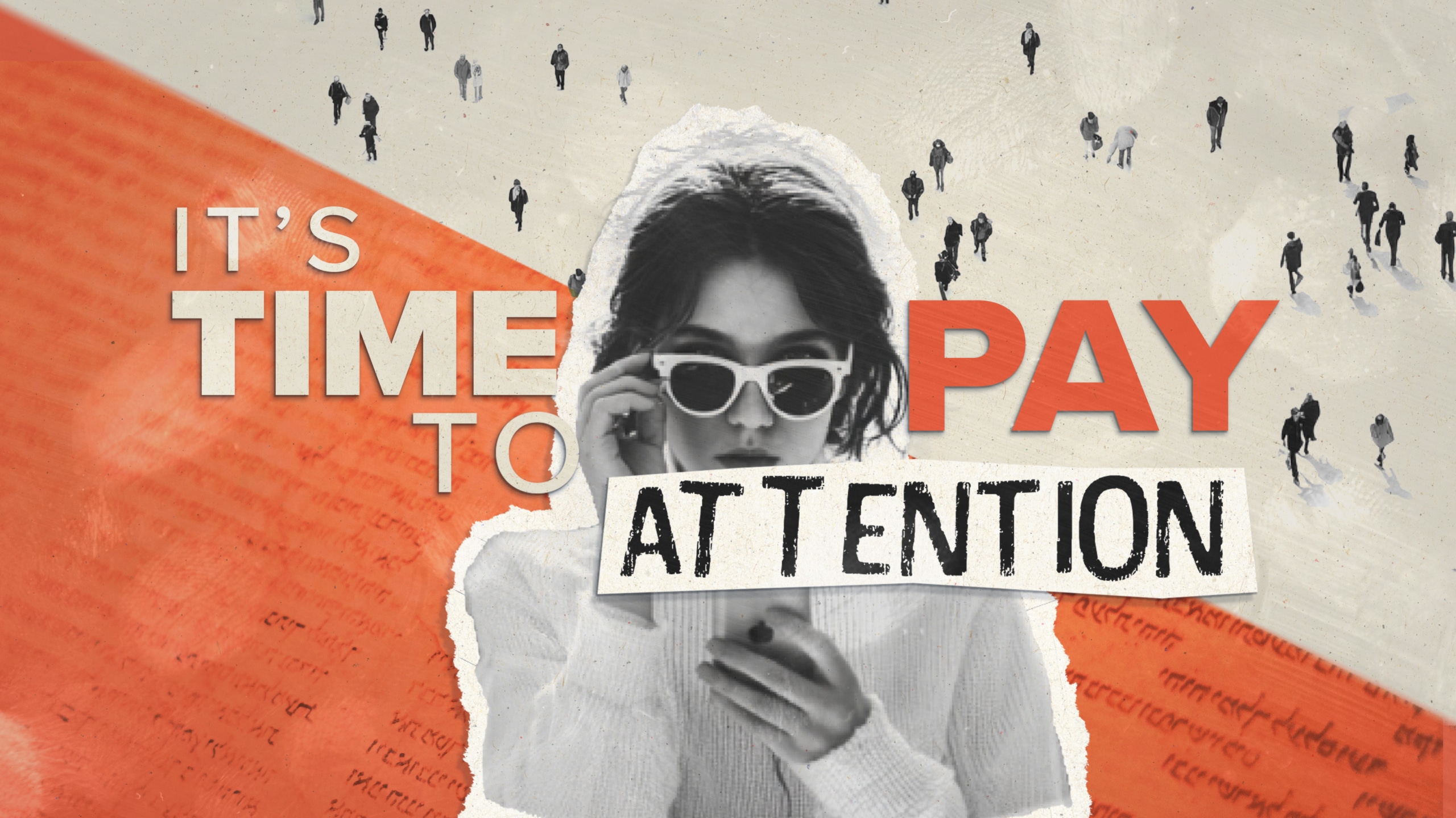 It’s Time To Pay Attention