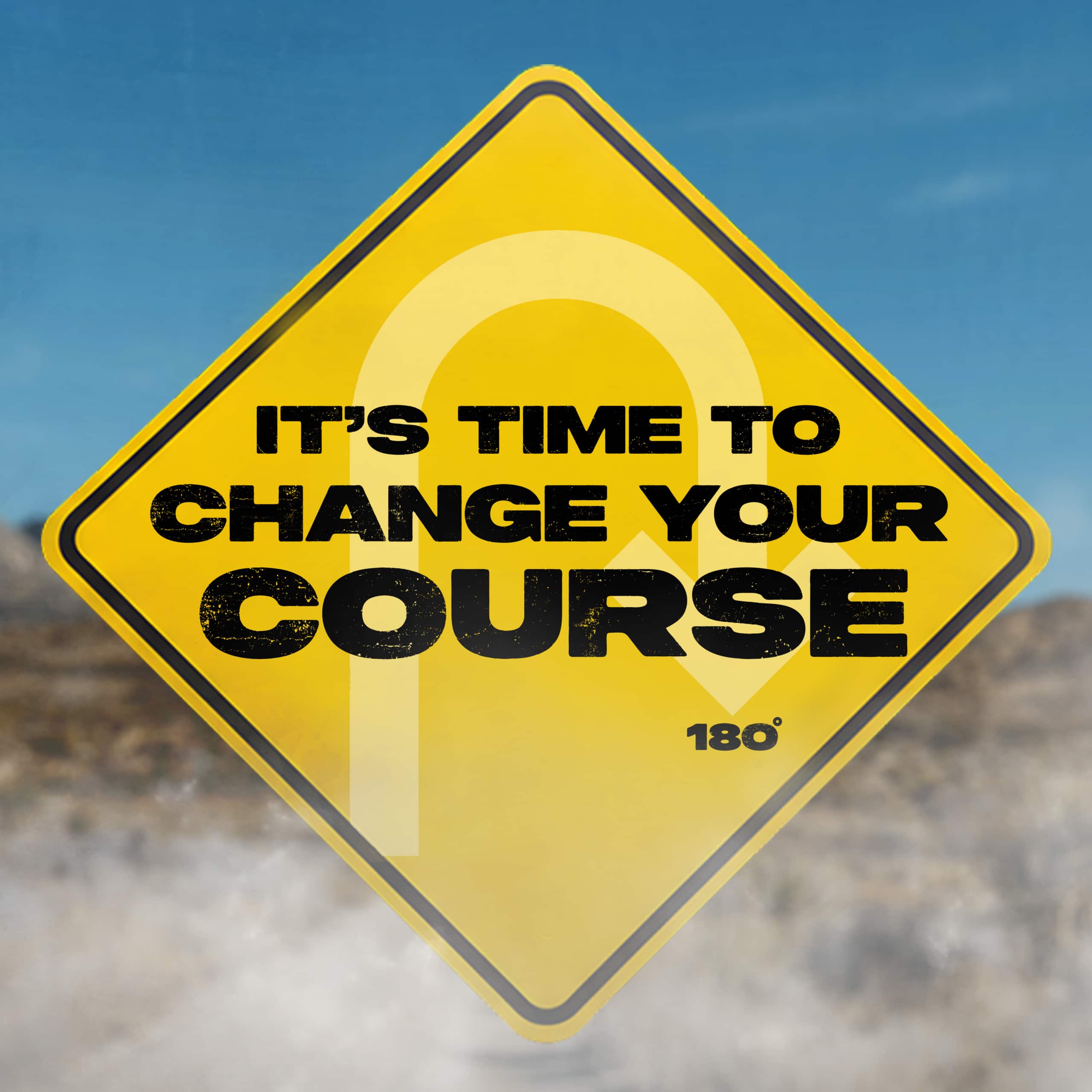 It’s Time to Change Your Course