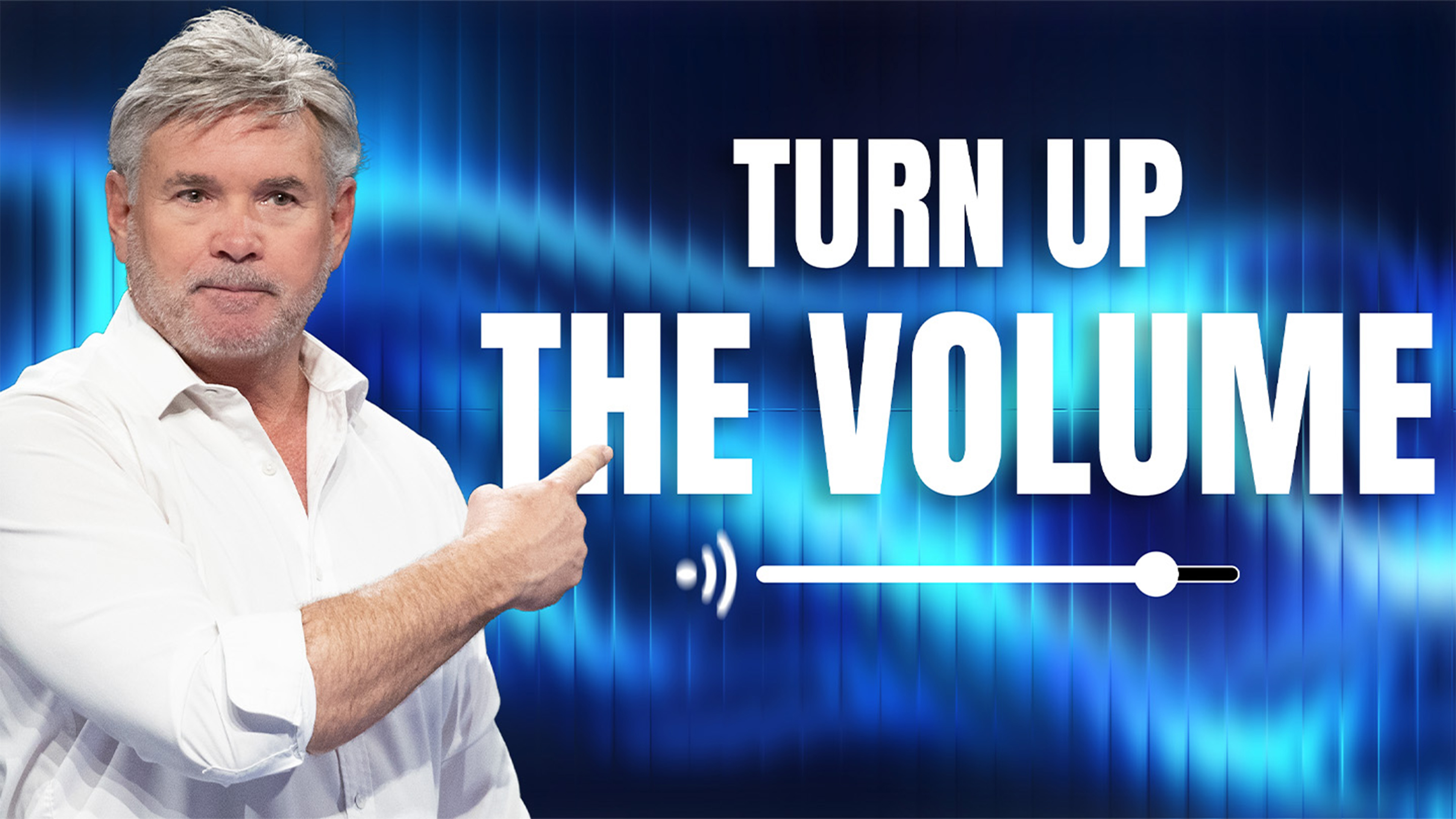 Turn Up The Volume