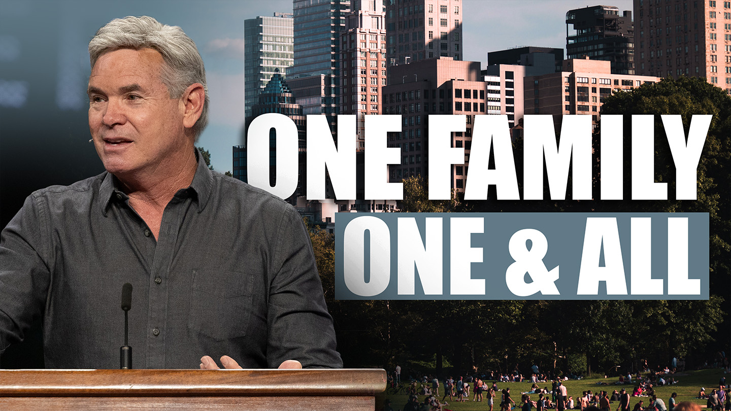 One Family, One & All